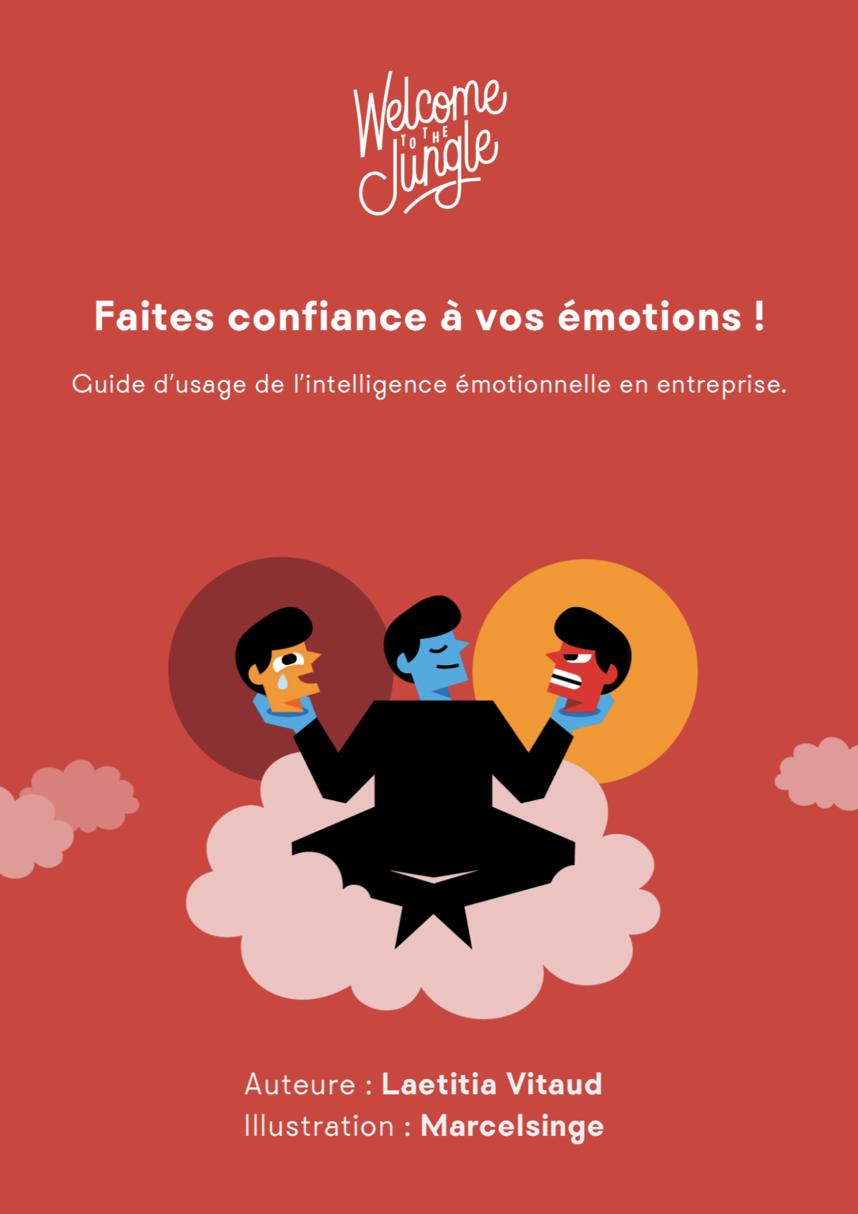 Guide d’usage de l’intelligence émotionnelle en entreprise